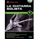 La Chitarra Solista - Volume 1 (Nuova Edizione)